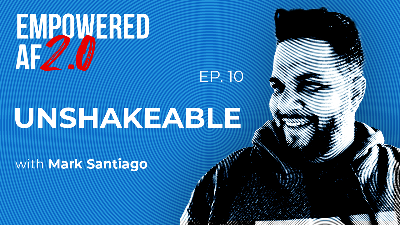 Episode 77: Unshakeable